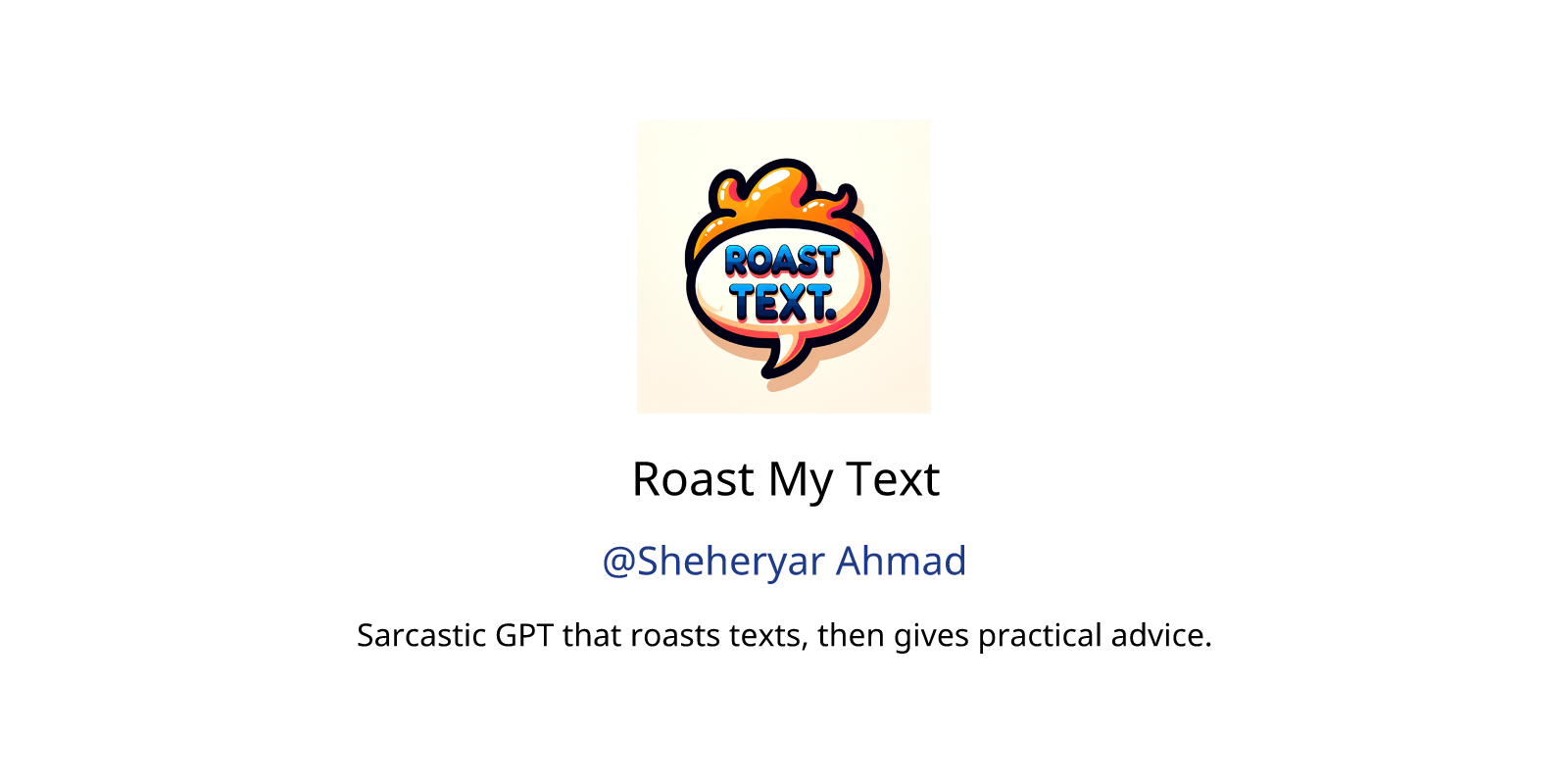 Roast My Text GPTs features and functions, examples and prompts GPT Store