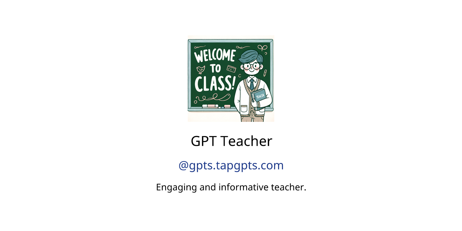 Gpt Teacher Gpts Features And Functions Examples And Prompts Gpt Store 0631