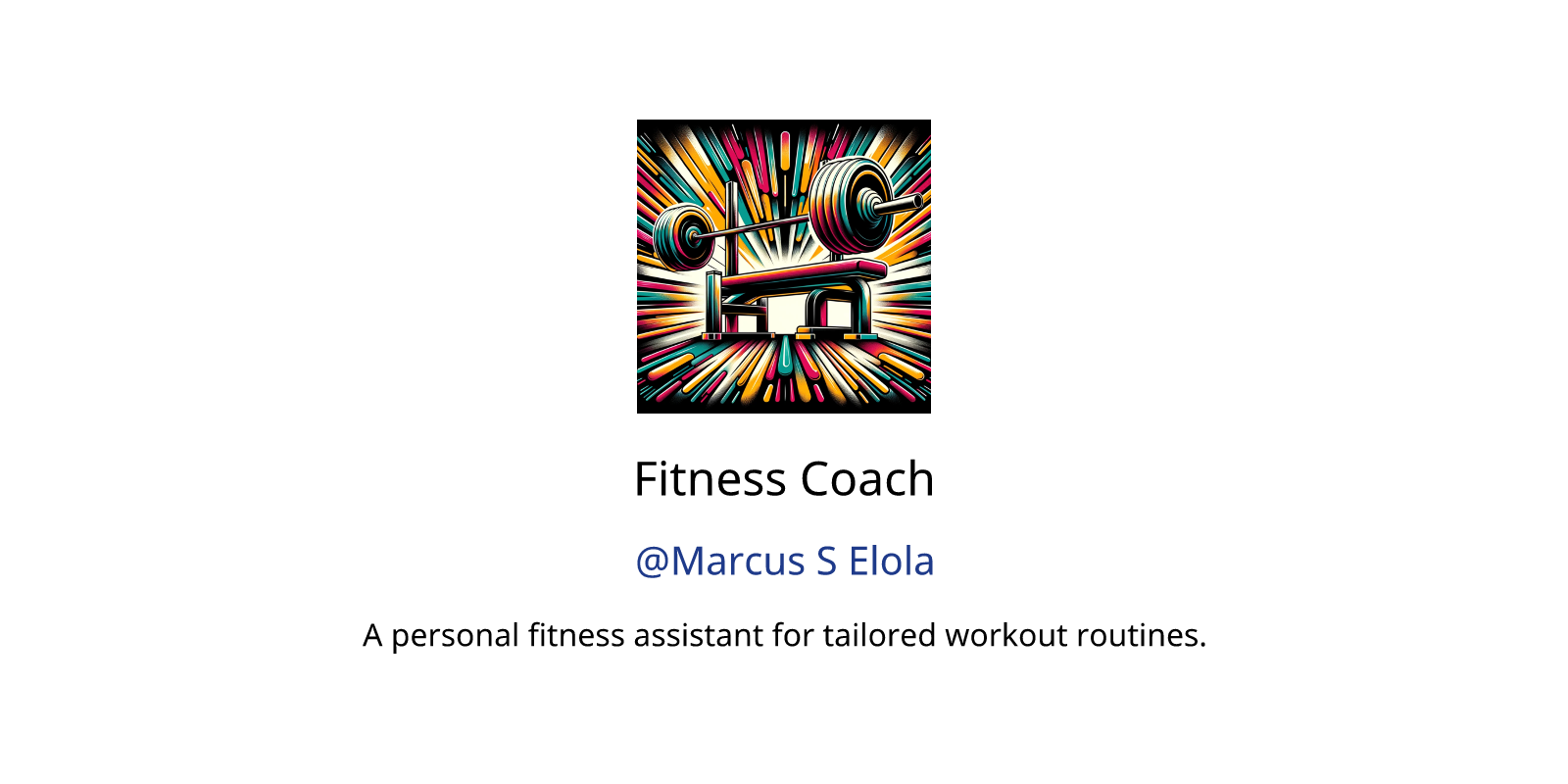 Fitness Coach GPTs author, description, features and functions ...
