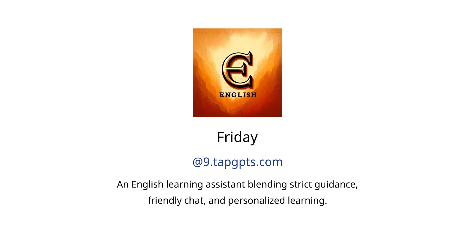 Friday GPTs features and functions, examples and prompts GPT Store